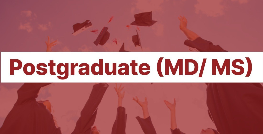 Postgraduate (MD/MS)